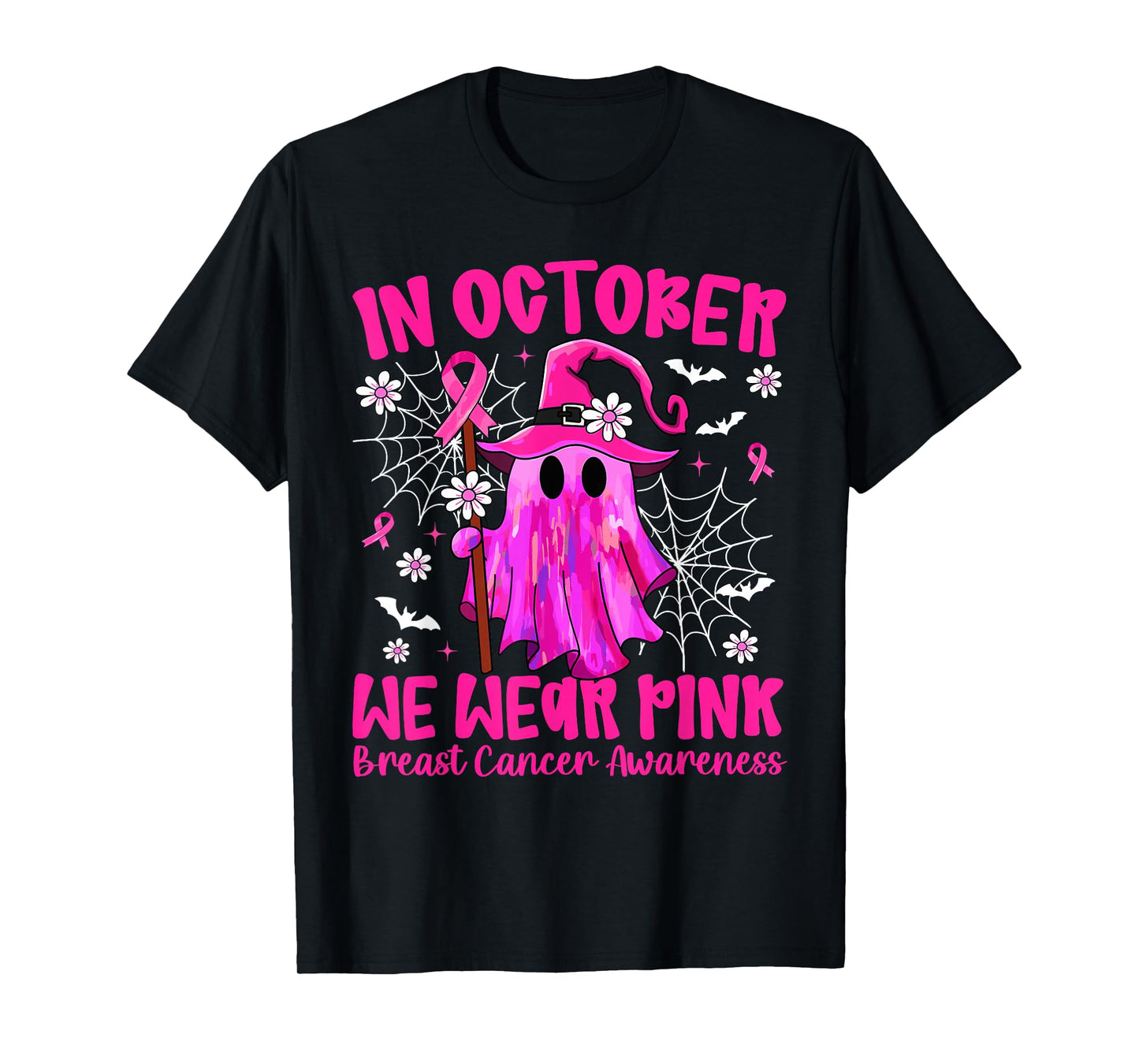 in October We Wear Pink Ghost Witch Breast Cancer Awareness T-Shirt