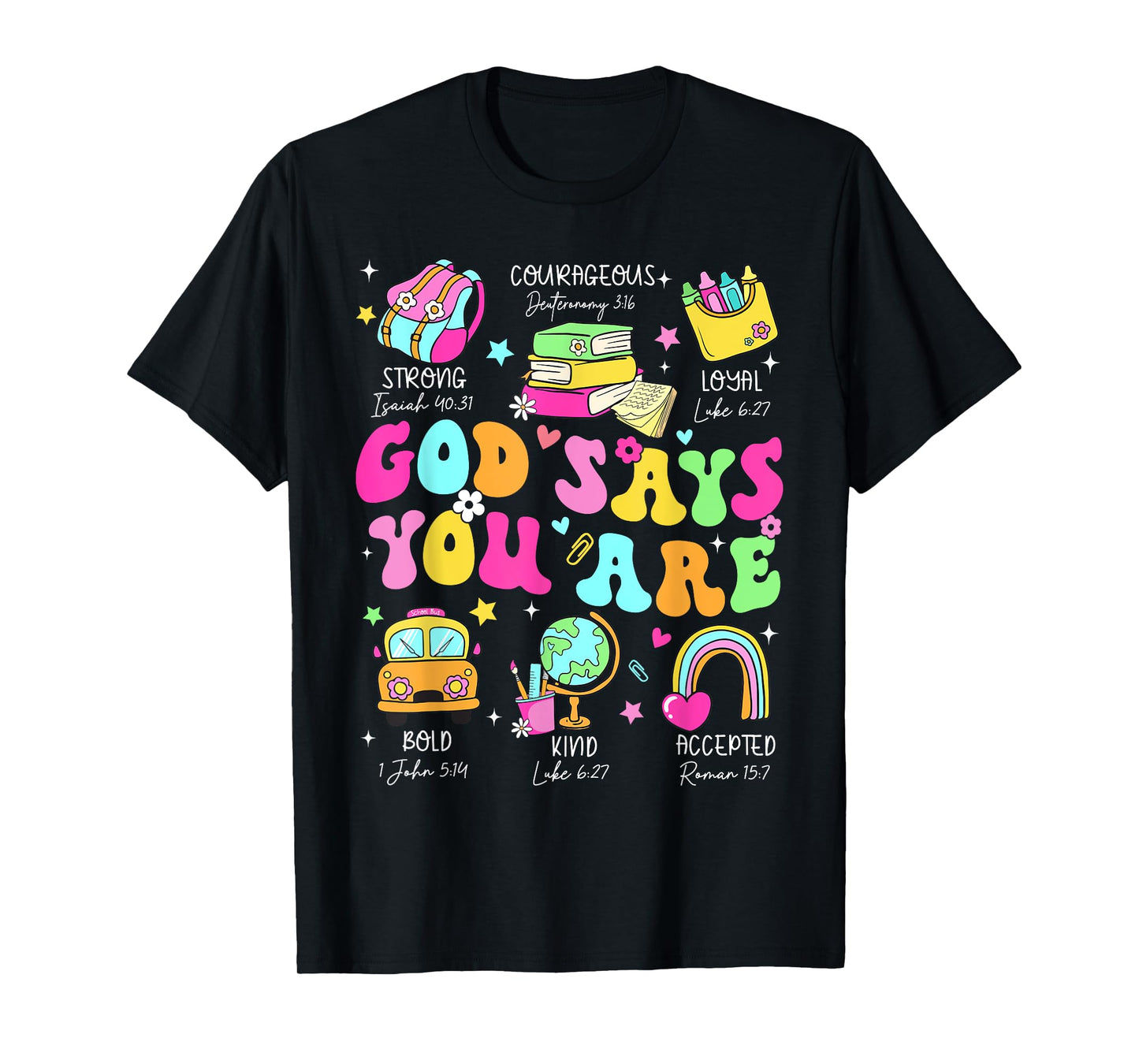Groovy God Says You Are Teacher Student Christian Men Women T-Shirt
