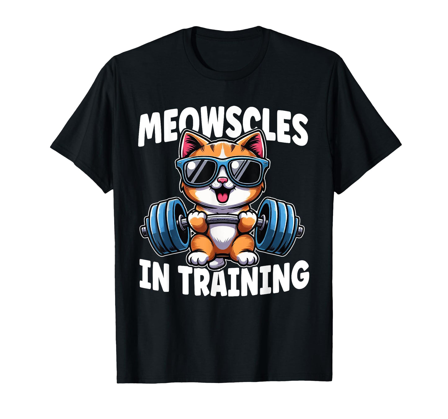 Kitty Workout Meowscles In Training Funny Gym Workout Cat T-Shirt