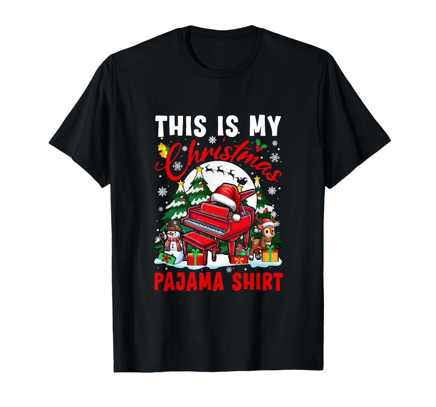 My Christmas Pajama Shirt Santa Piano Snowman Instrument T-Shirt