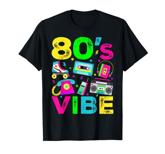 80s Vibe 1980s Vintage Style Eighties Retro Party T-Shirt