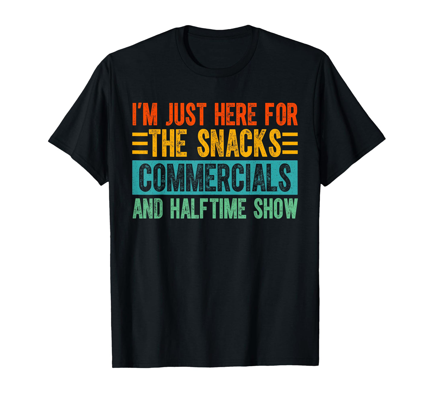Just Here For The Snacks American Football Here for Snacks T-Shirt