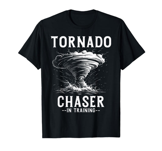 Tornado Chaser In Training Meteorologist Storm Chasing T-Shirt