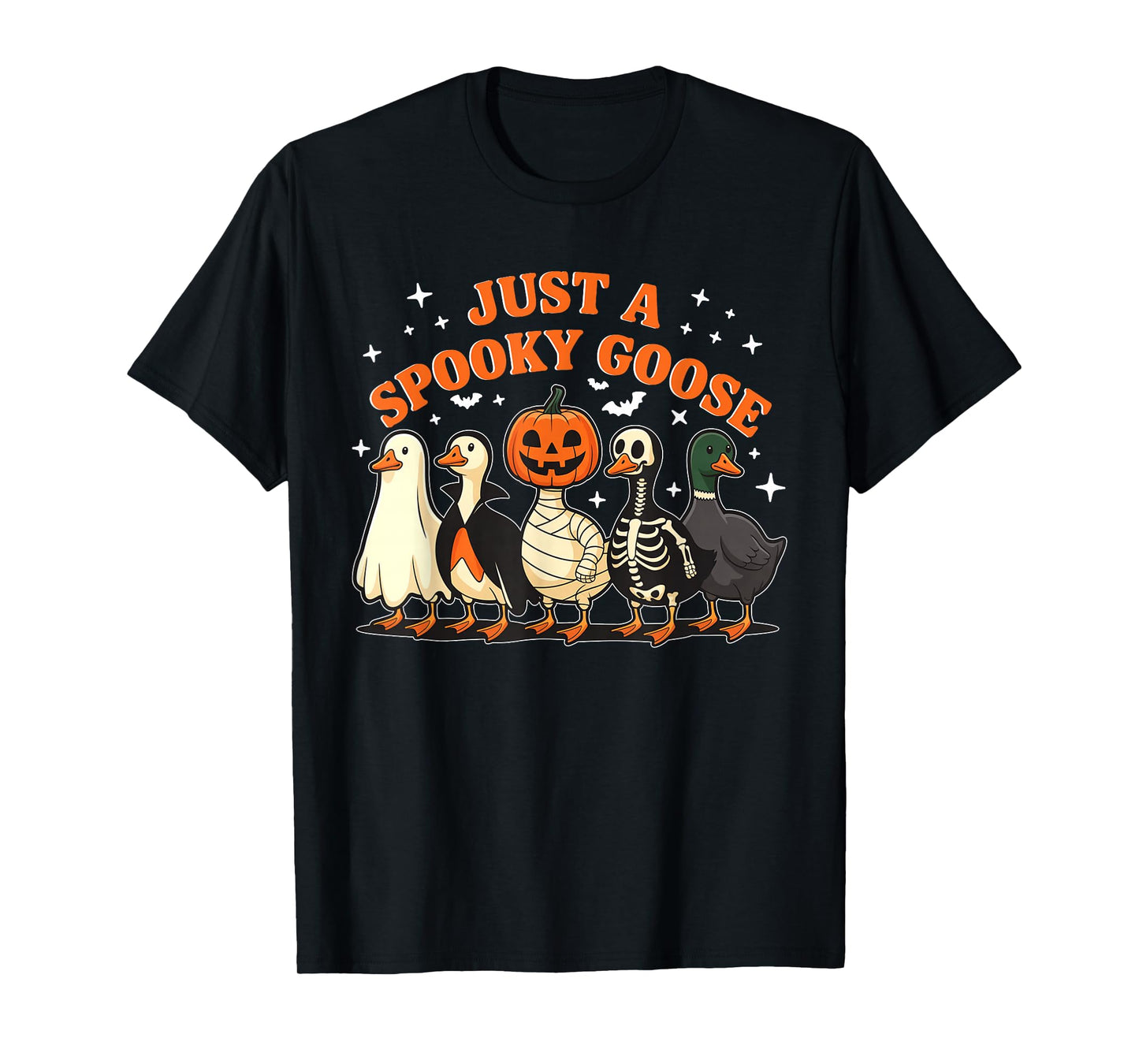 Just A Spooky Goose Halloween Silly Goose Funny Halloween T-Shirt