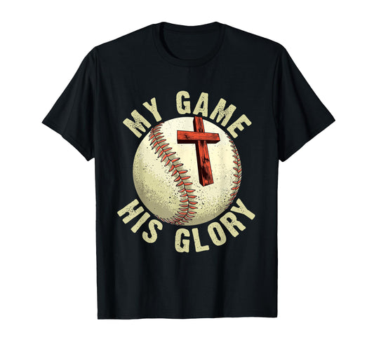 My Game His Glory Christian T-Shirt