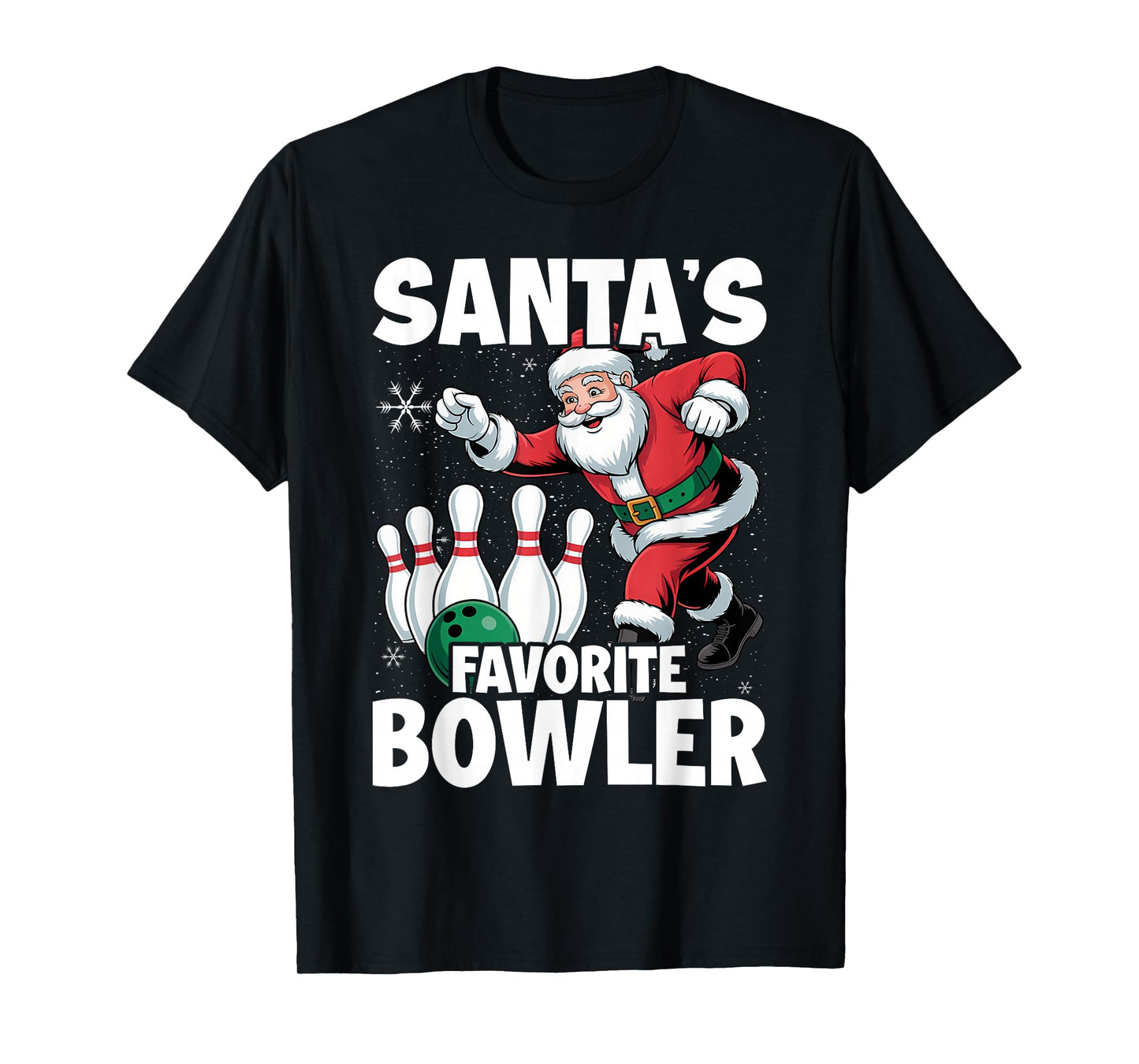 Santa's Favorite Bowler Santa Claus Bowling Christmas T-Shirt