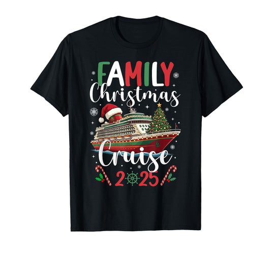Family Christmas Cruise 2025 Matching Family Cruise Holiday T-Shirt