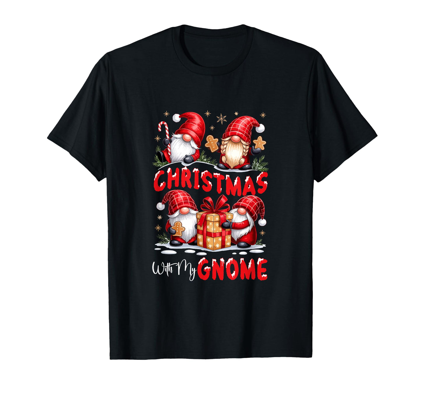 Christmas with My Gnomies Group Gnomes Cookies Candy Canes T-Shirt