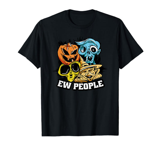 Ew People Pumpkin Alien Zombie Witch Happy Halloween T-Shirt