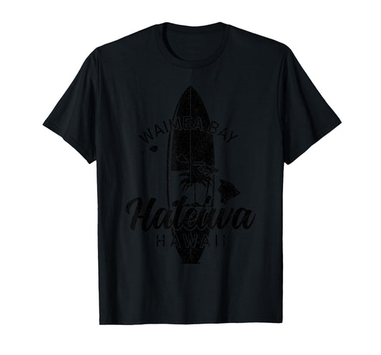 Waimea Bay Haleiwa Hawaii Surf Board Surfing Surfer Hawaiian T-Shirt