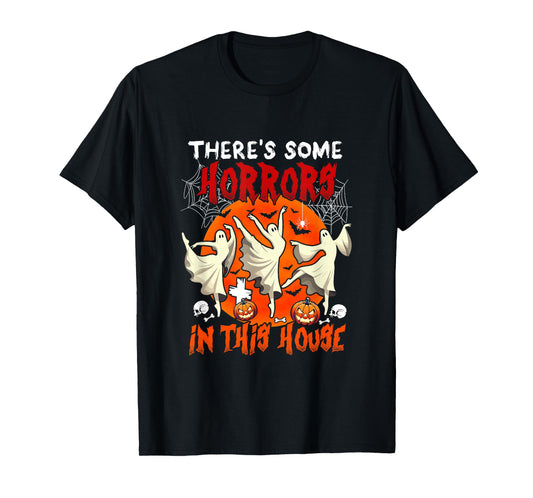 There's Some Horrors in Halloween House Three Boos Dancing T-Shirt