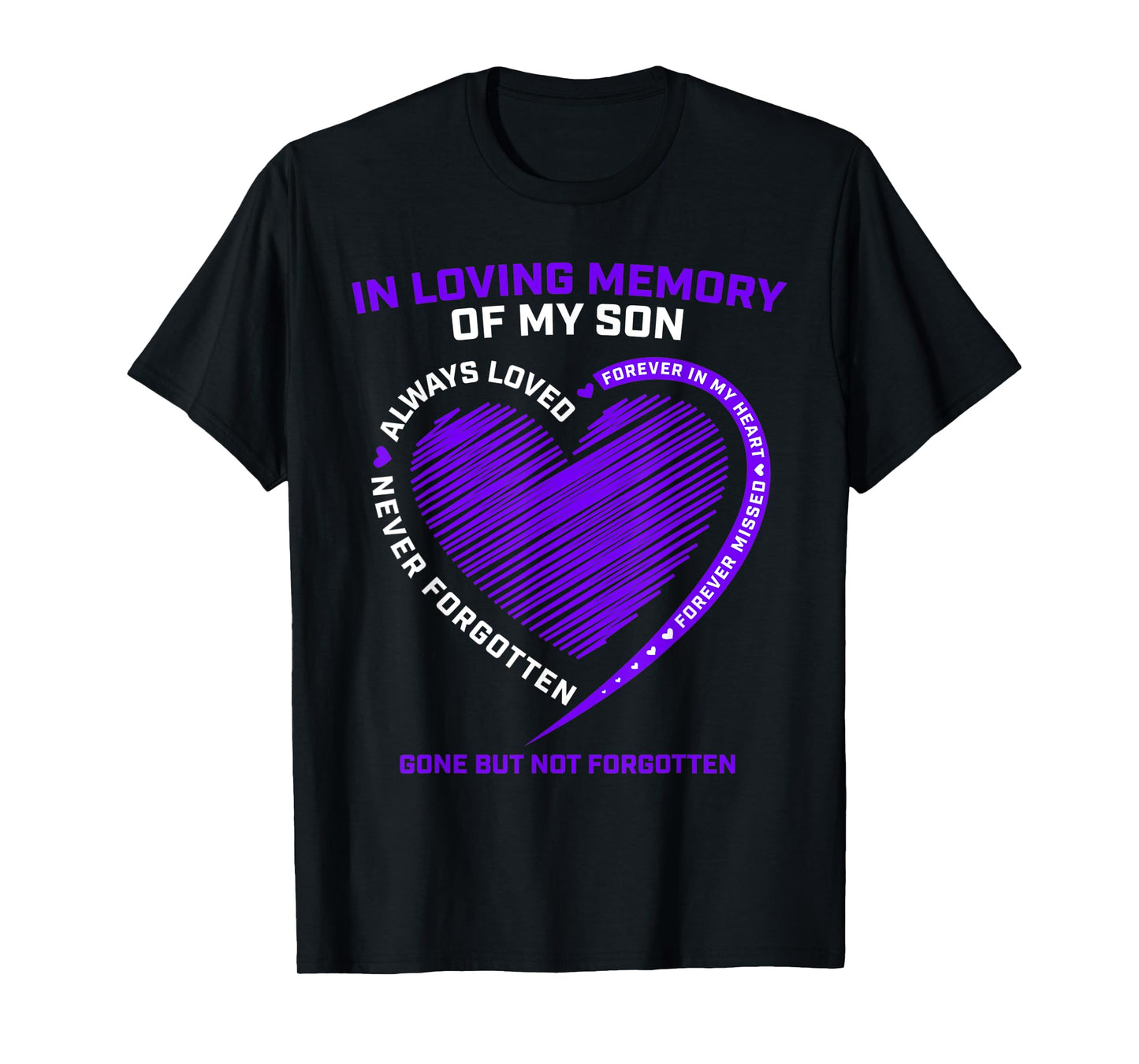 In Memory Of My Son Remembering Gifts Heaven I Miss My Son T-Shirt