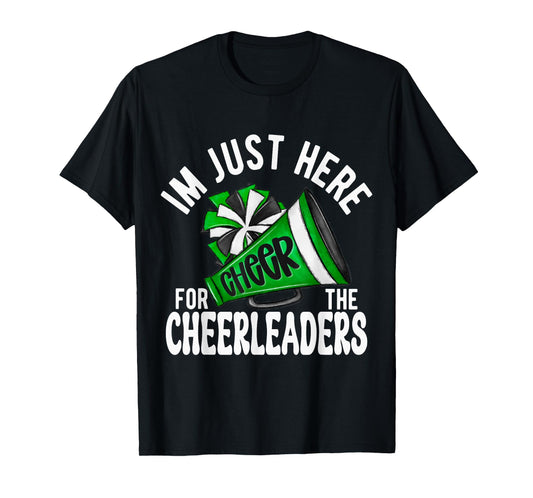 Cheerleader Green Megaphone I'm Just Here Cheerleaders! T-Shirt