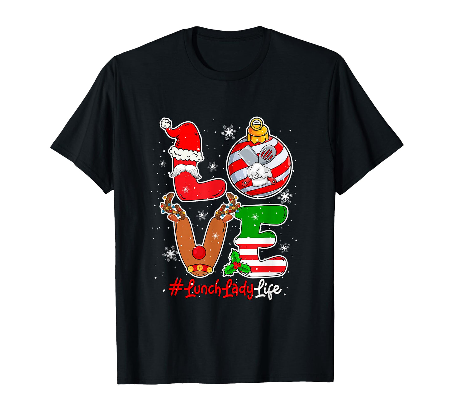Love Lunch Lady Christmas Santa Reindeer Costume Job Team T-Shirt