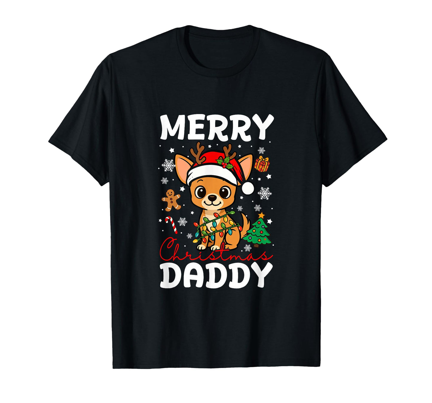 Merry Christmas Daddy Santa Chihuahua Funny Owner Lover T-Shirt