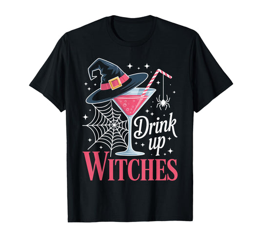 Drink Up Witches Funny Wine Halloween Costume T-Shirt