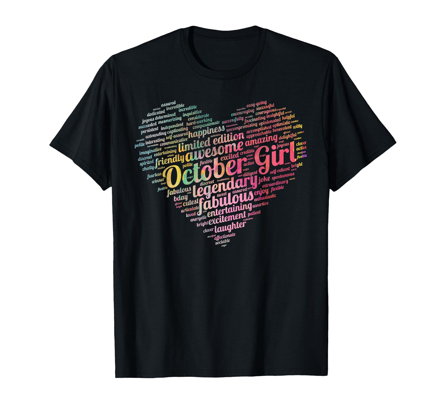 Legendary OCTOBER GIRL Awesome Fabulous My Birthday Love Mom T-Shirt