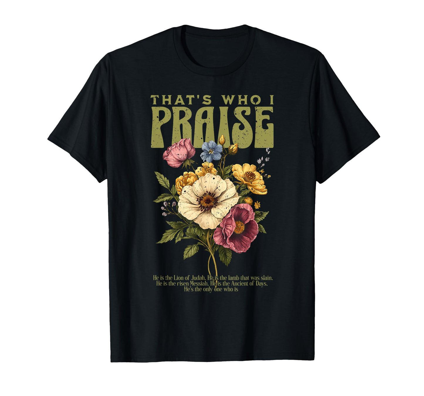 Brandon That's Who I Praise Jesus Christian Lake Merch T-Shirt