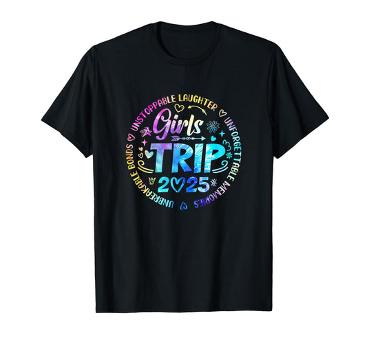 Girls Trip 2025 Friends Weekend Sisters Vacation Matching T-Shirt