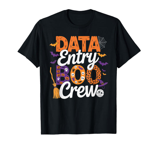 Data Entry Boo Crew Halloween Matching Spooky Outfit T-Shirt