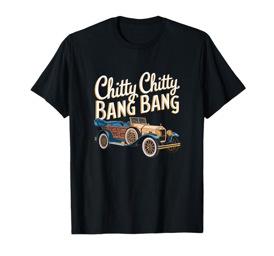 Chitty Chitty Bang Bang Vintage Car Musical Theatre T-Shirt