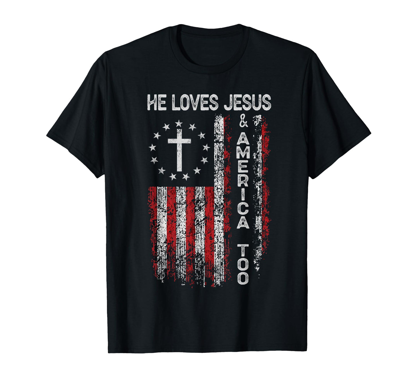 Mens He Loves Jesus and America Too Men USA T-Shirt