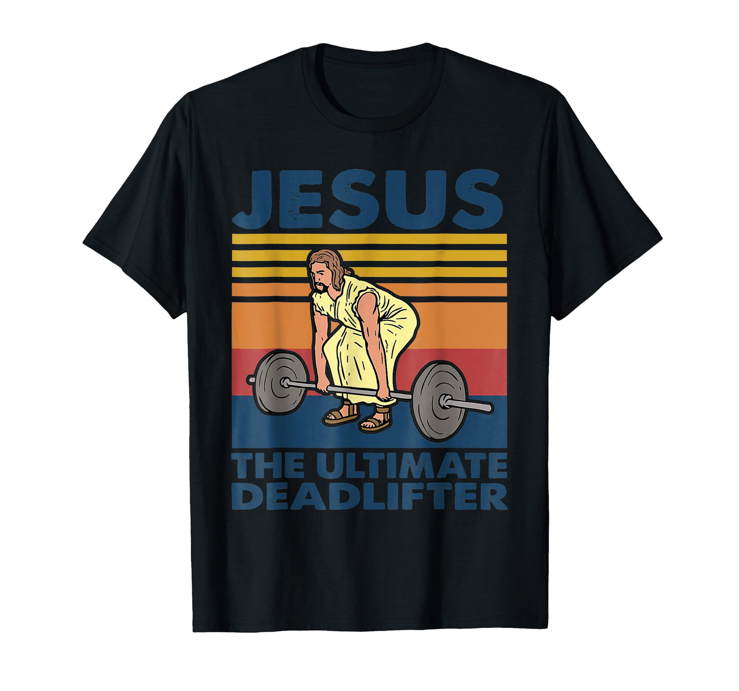 Jesus The Ultimate Deadlifter Funny Vintage Gym Christian T-Shirt