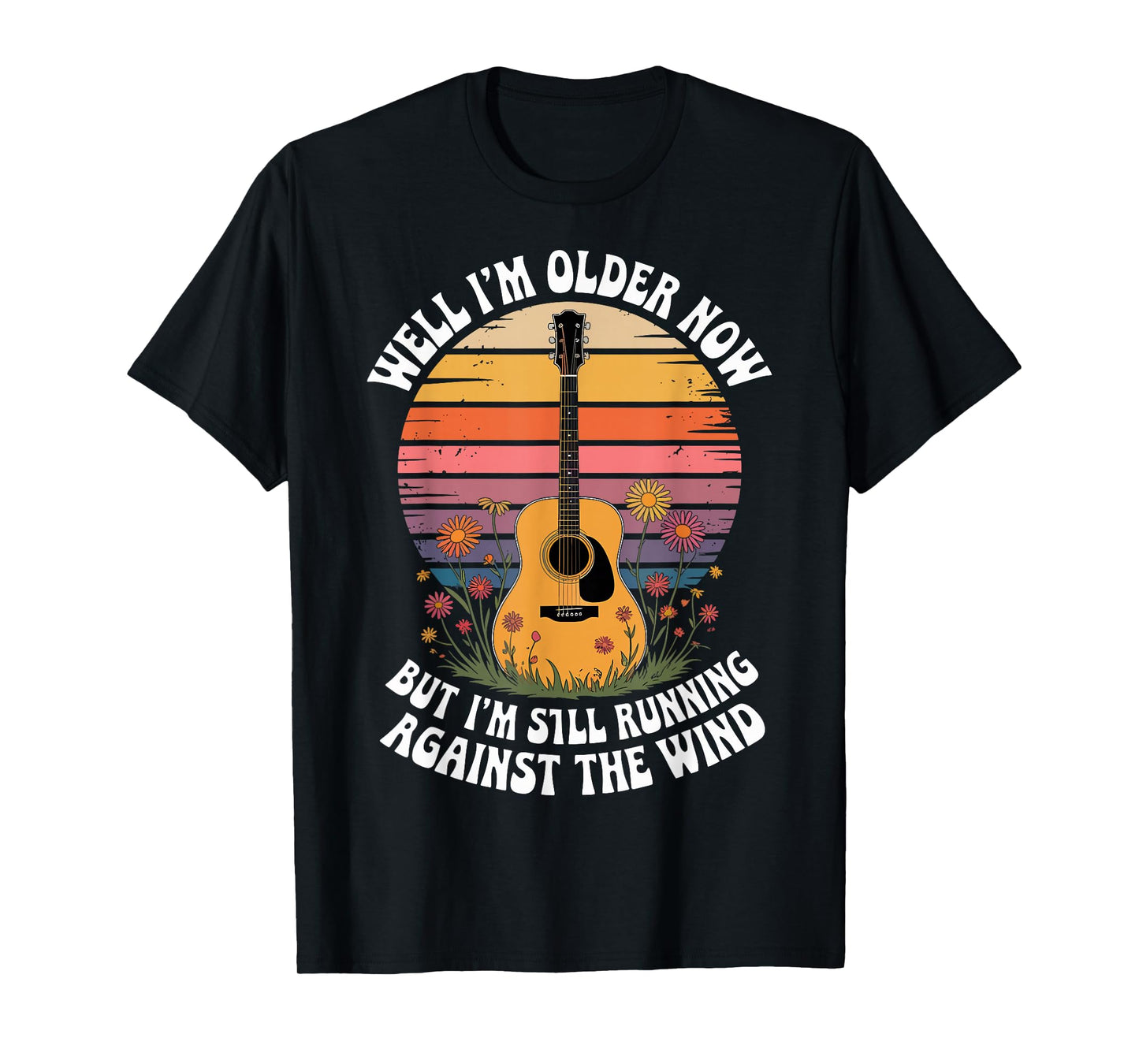 Well I’m Older Now But I’m Still Guitar Retro Sunset T-Shirt