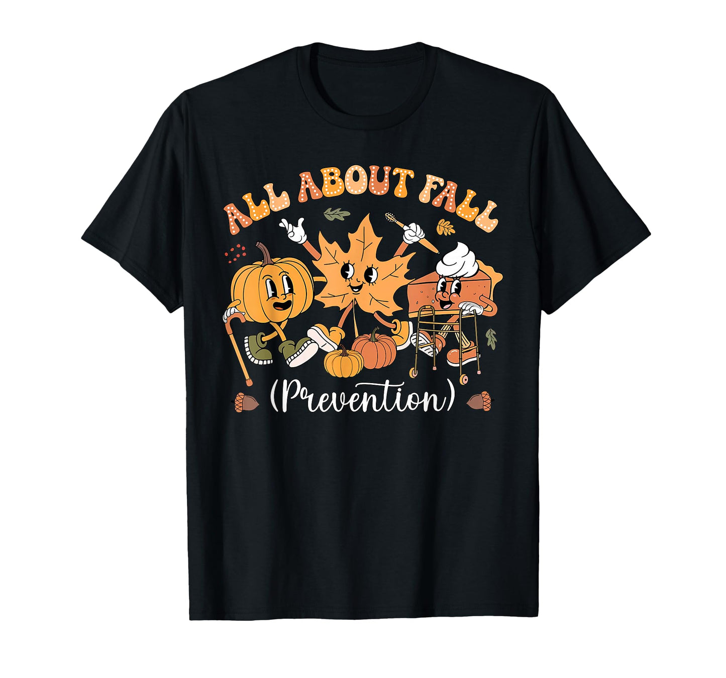 I Love Fall Prevention Fall Physical Therapy Women Men Nurse T-Shirt