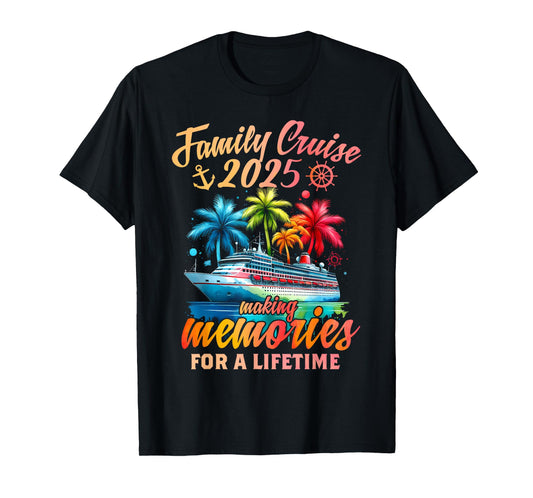Family Cruise 2025 Family Matching Cruise Vacation Party T-Shirt