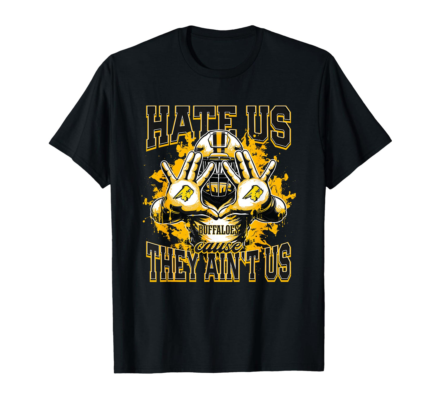 Giddings Buffaloes Logo Hate Us Cause They Ain't HS T-Shirt