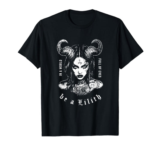 Lilith in A World of Eves Be A Lilith Gothic Celestial Snake T-Shirt