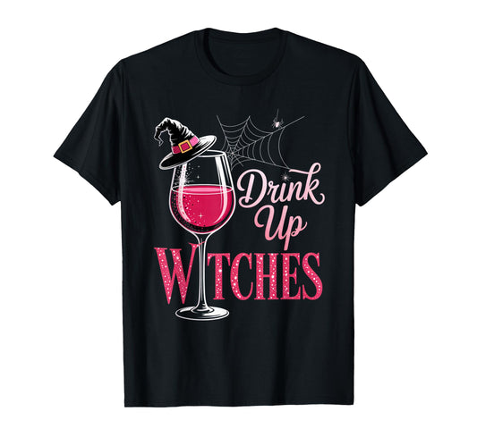 Drink Up Witches Rosé Funny Halloween Party Outfit T-Shirt
