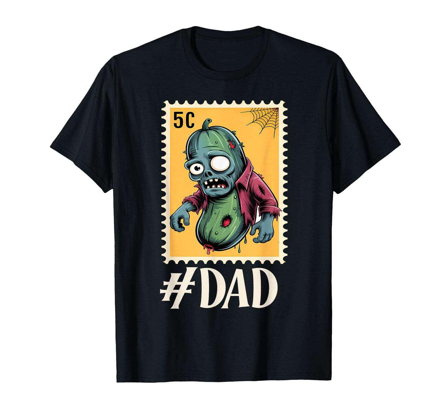Creepy Cucumber Squad – Funny Halloween Stamp #DAD T-Shirt