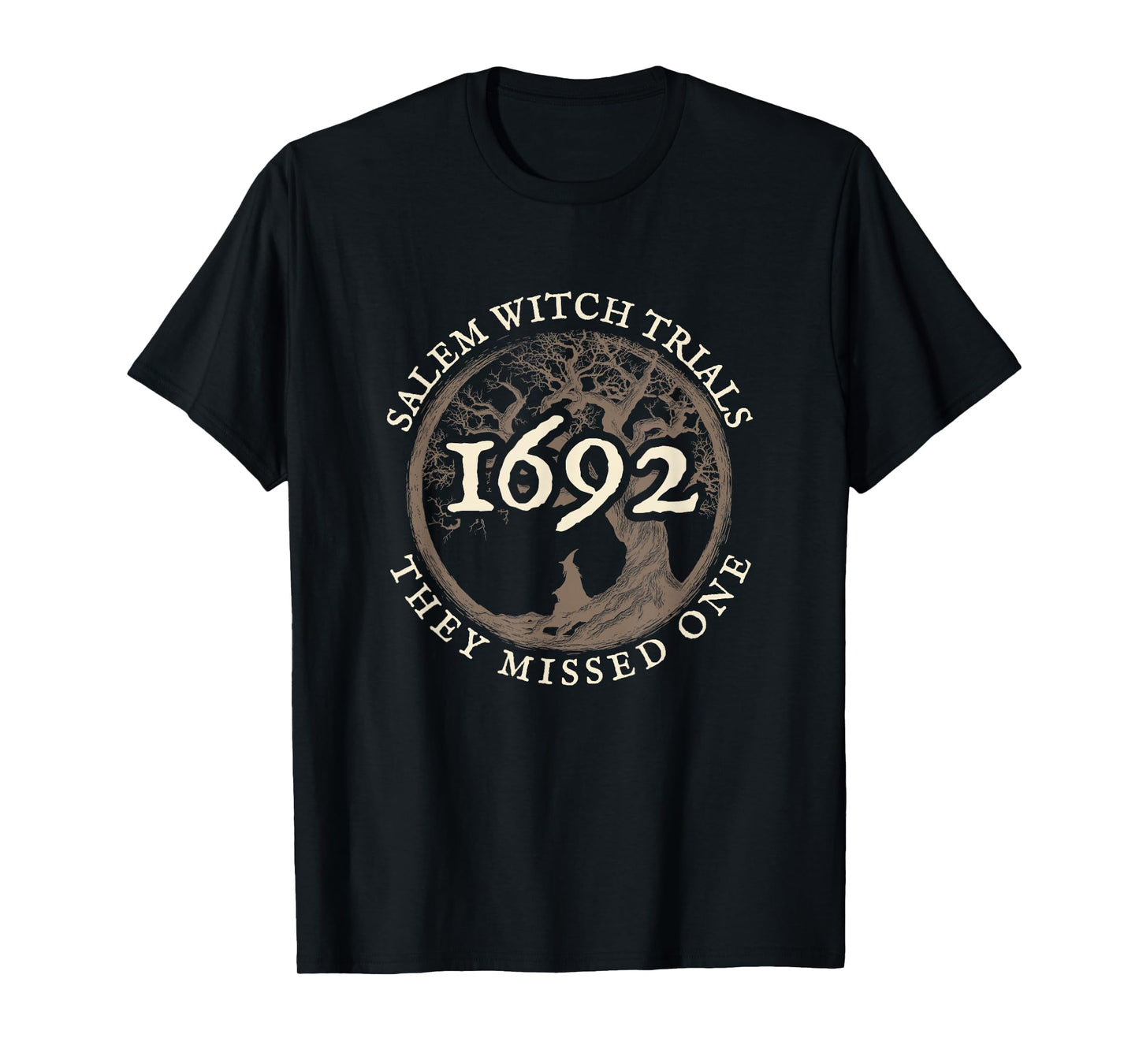 Salem Witch Trials 1692 Vintage Occult Humor History Design T-Shirt