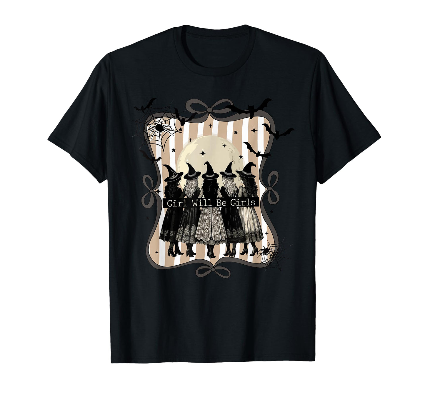 Girl Will Be Girl Witch Halloween Funny Witchy Coquette T-Shirt