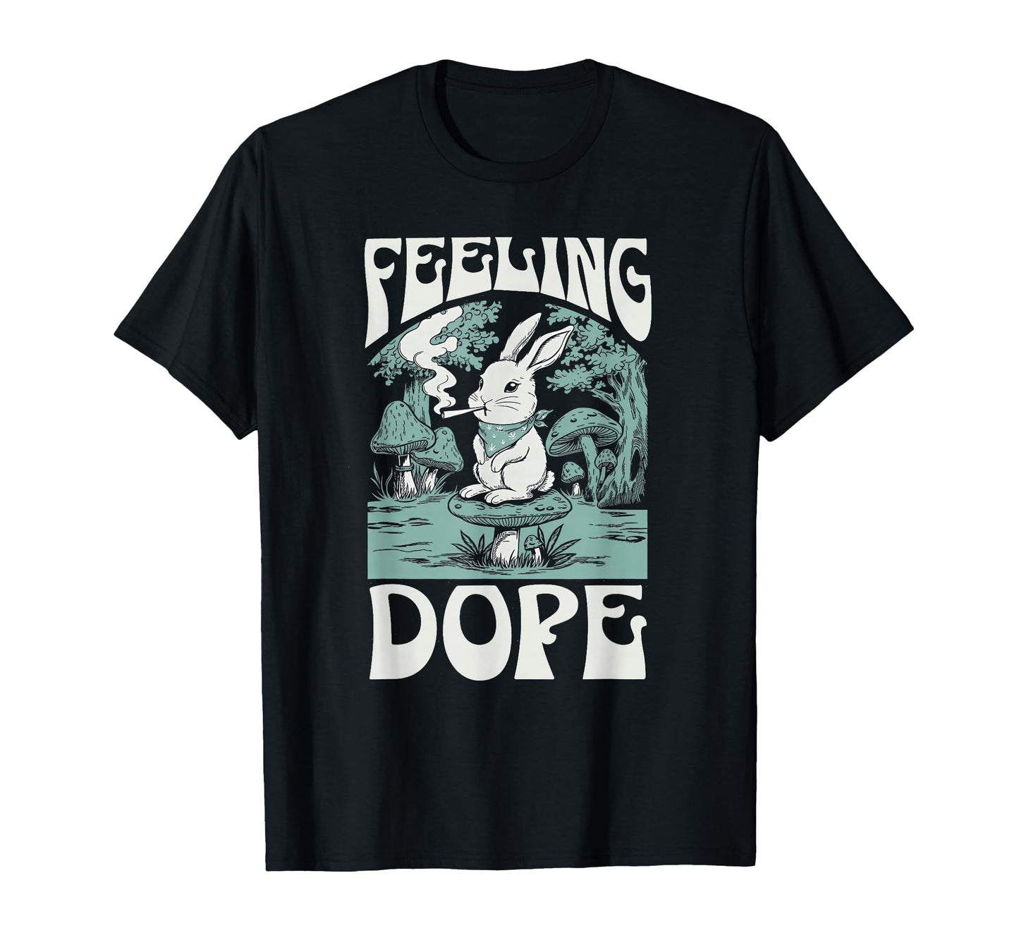 Feeling Dope Bunny 420 Day Vintage Funny Weed Magic Mushroom T-Shirt
