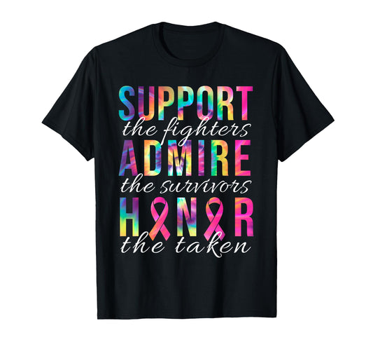 Support The Fighters Admire The Survivors Honor The Taken T-Shirt