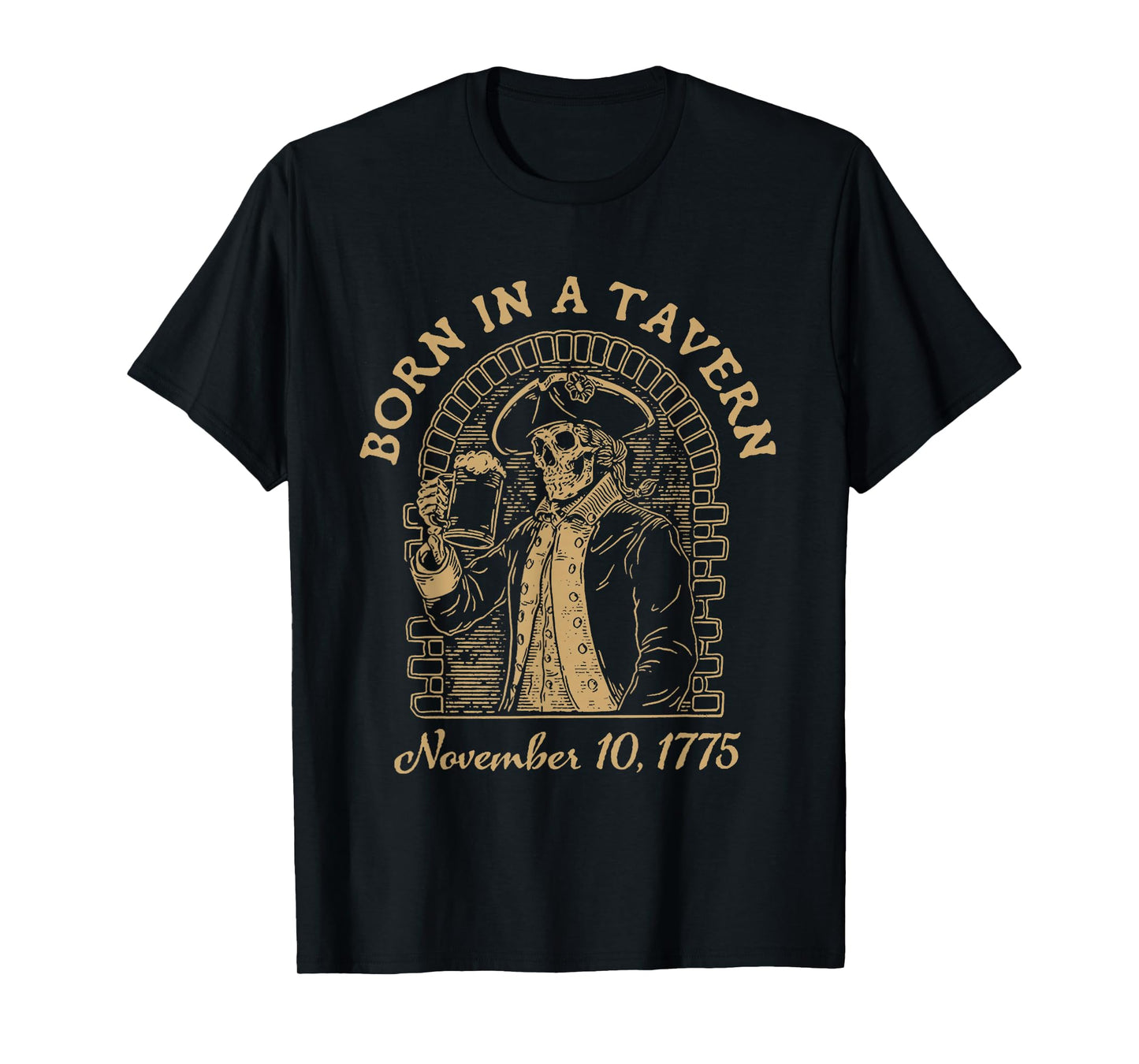Born in A Tavern T-Shirt