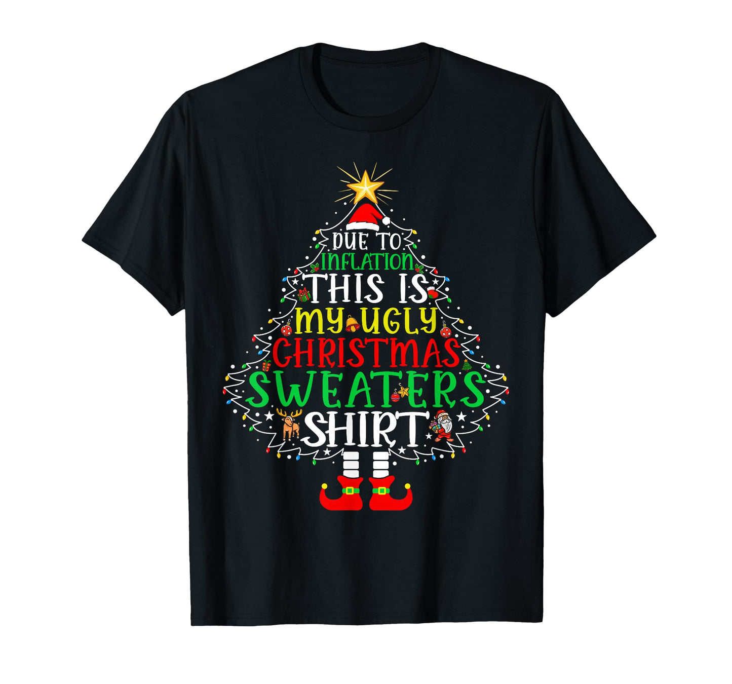 Due to Inflation Funny Christmas Sweater Xmas Men Women Kids T-Shirt