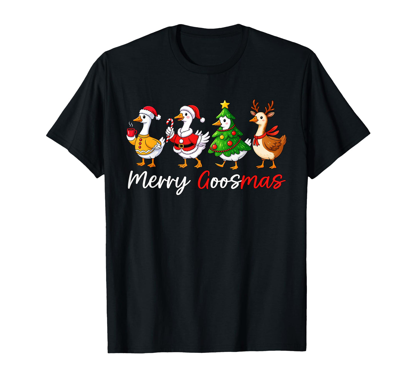 Merry Goosemas Christmas Silly Goose Funny Xmas Women Kids T-Shirt