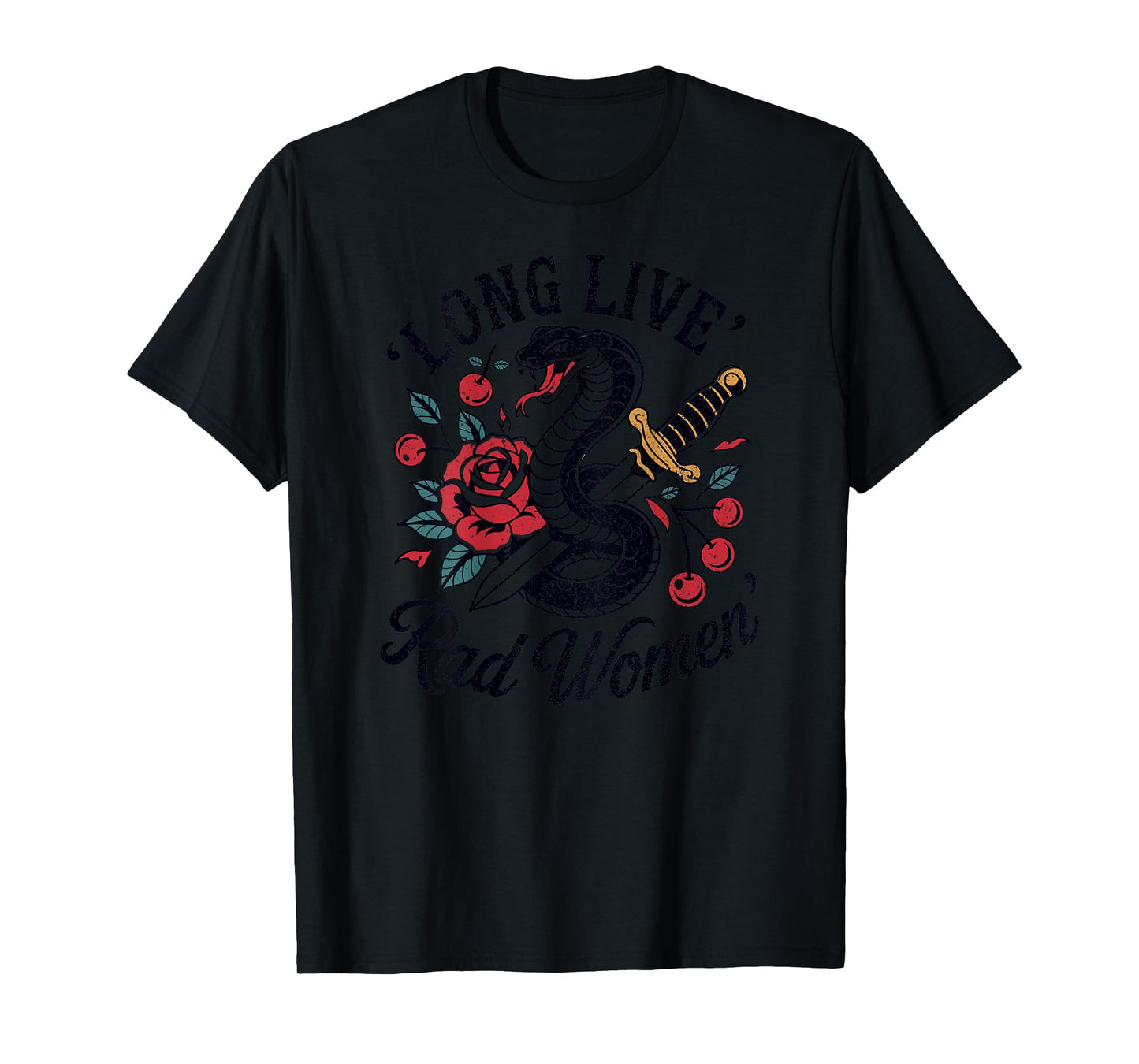 Long Live Rad Women Snake Dagger Rose Feminist (ART BACK) T-Shirt