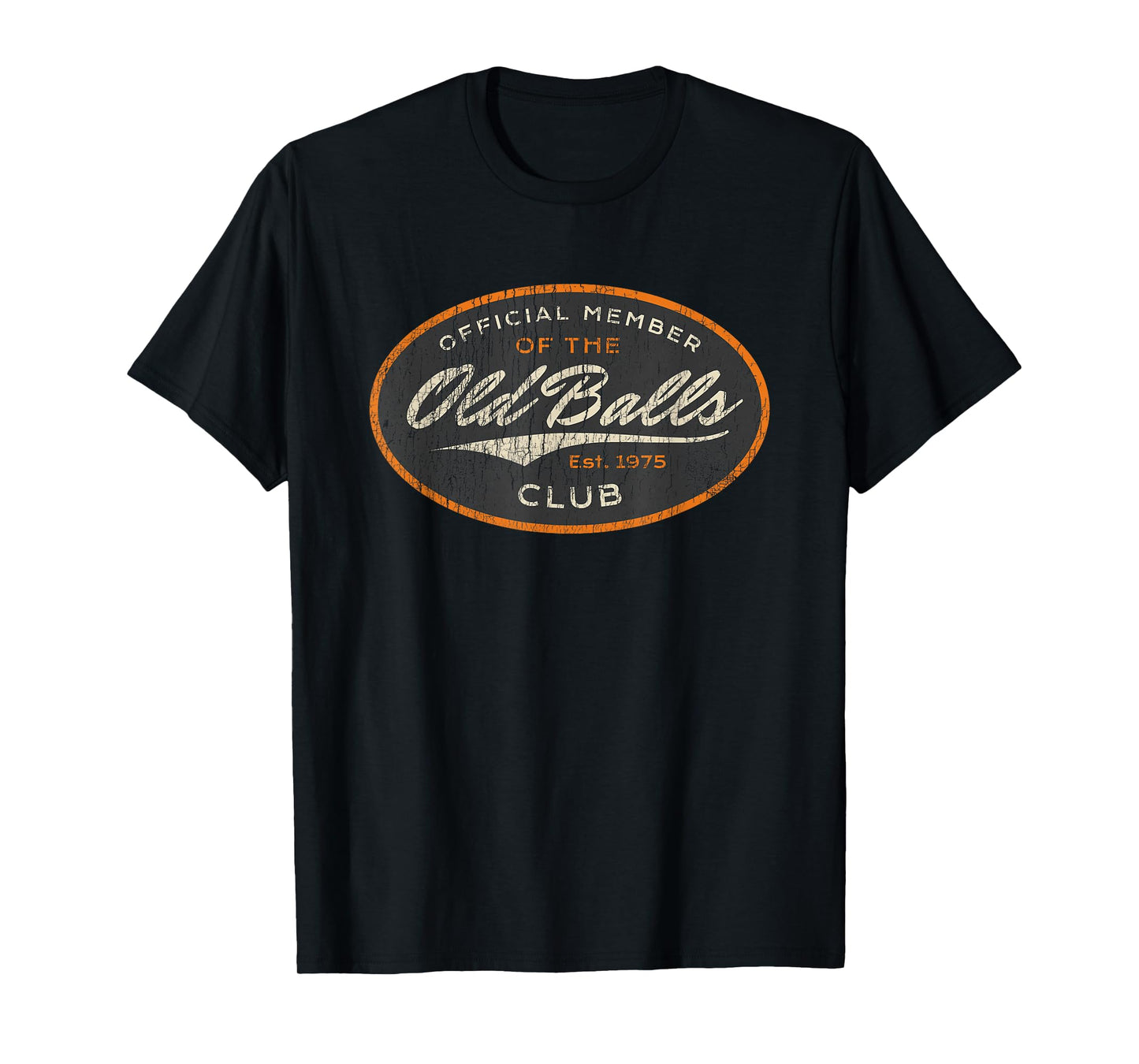 Old Balls Club 1975 for Men's 50th Birthday T-Shirt