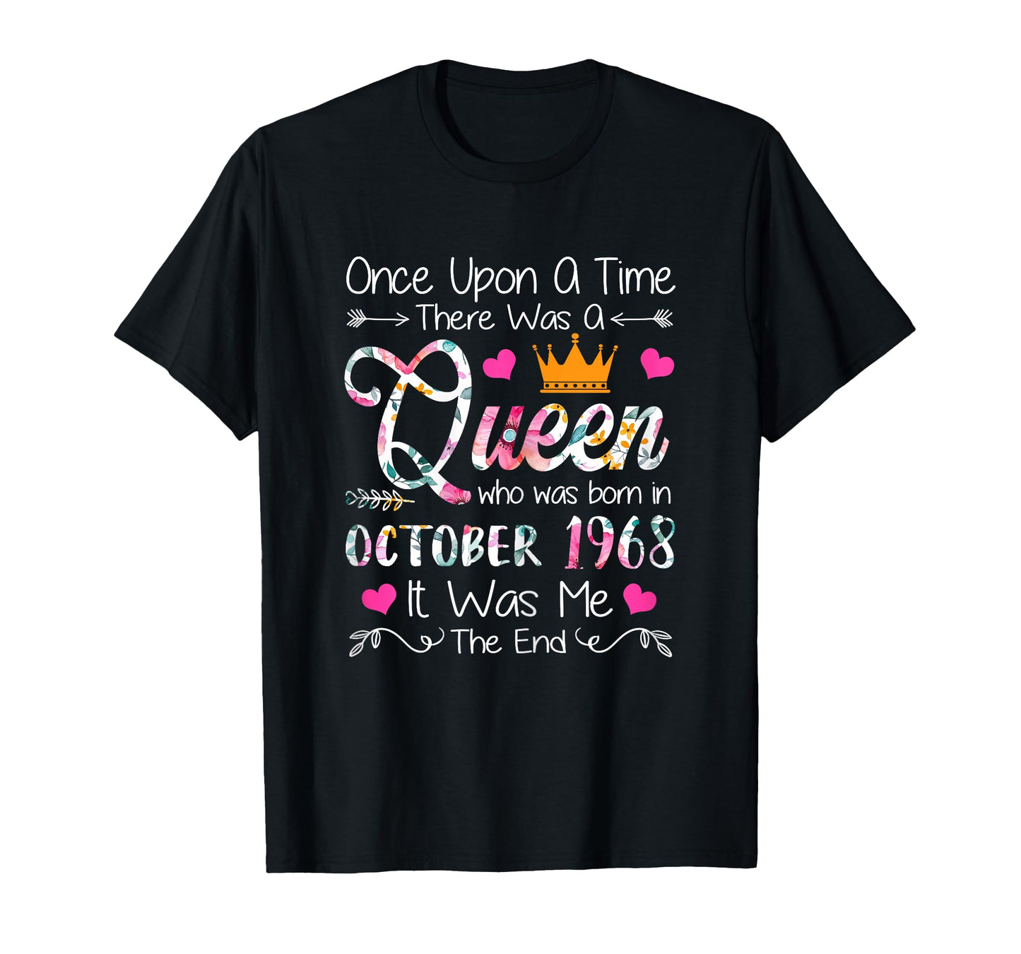 57 Years Old Birthday Girl 57 Birthday Queen October 1968 T-Shirt