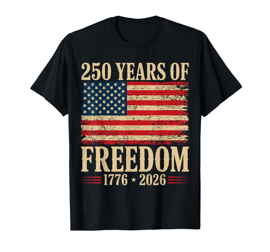 250th America Anniversary Independence 250 years of freedom T-Shirt