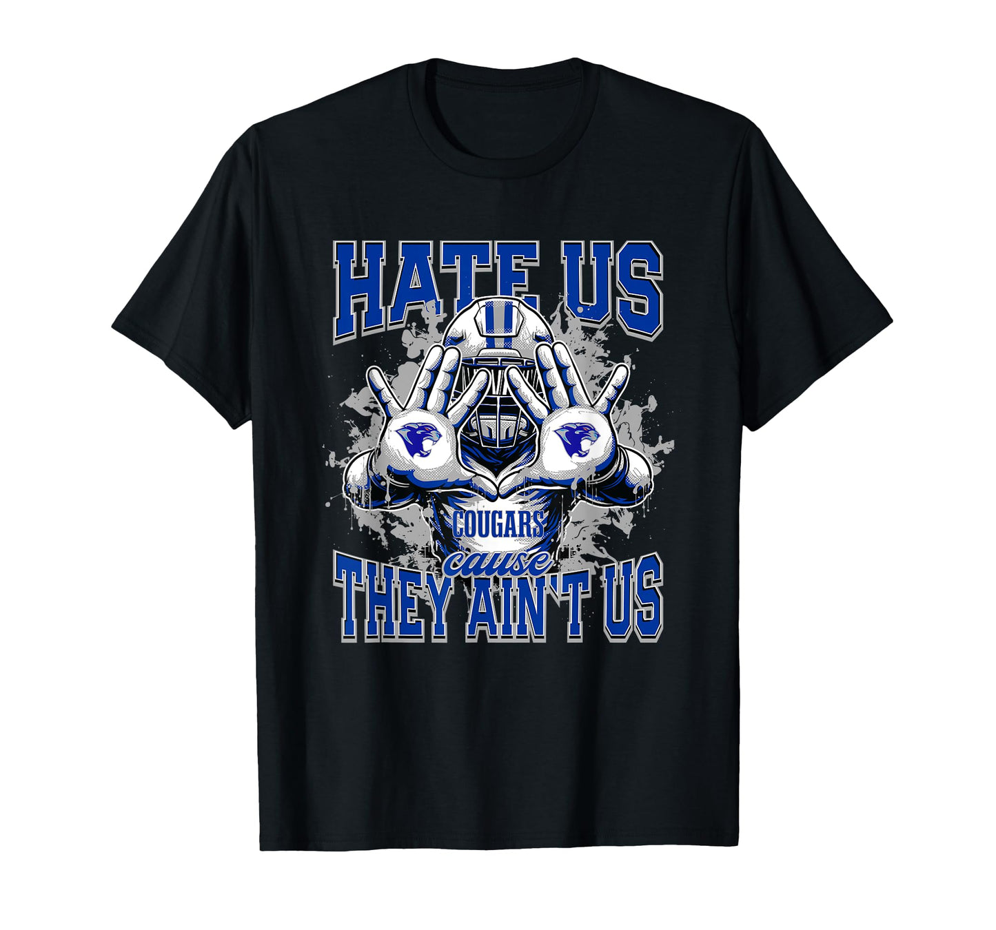 Chino Valley Cougars Logo Hate Us Cause They Ain't HS T-Shirt