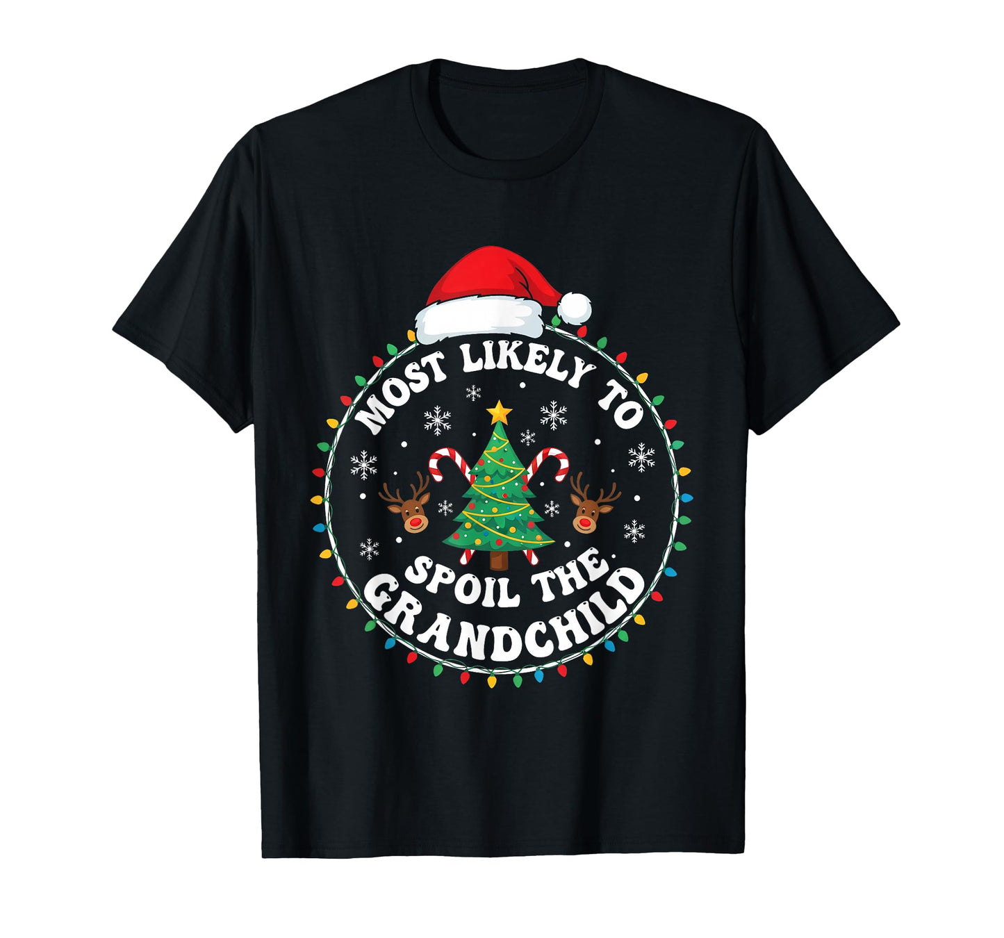 Funny Most Likely to Spoil The Grandchild Christmas Party T-Shirt