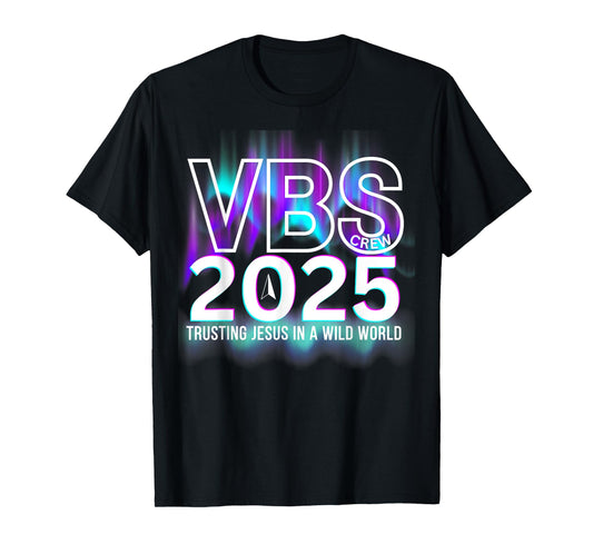 VBS Crew 2025 Northern Lights Team VBS Vacation Bible School T-Shirt