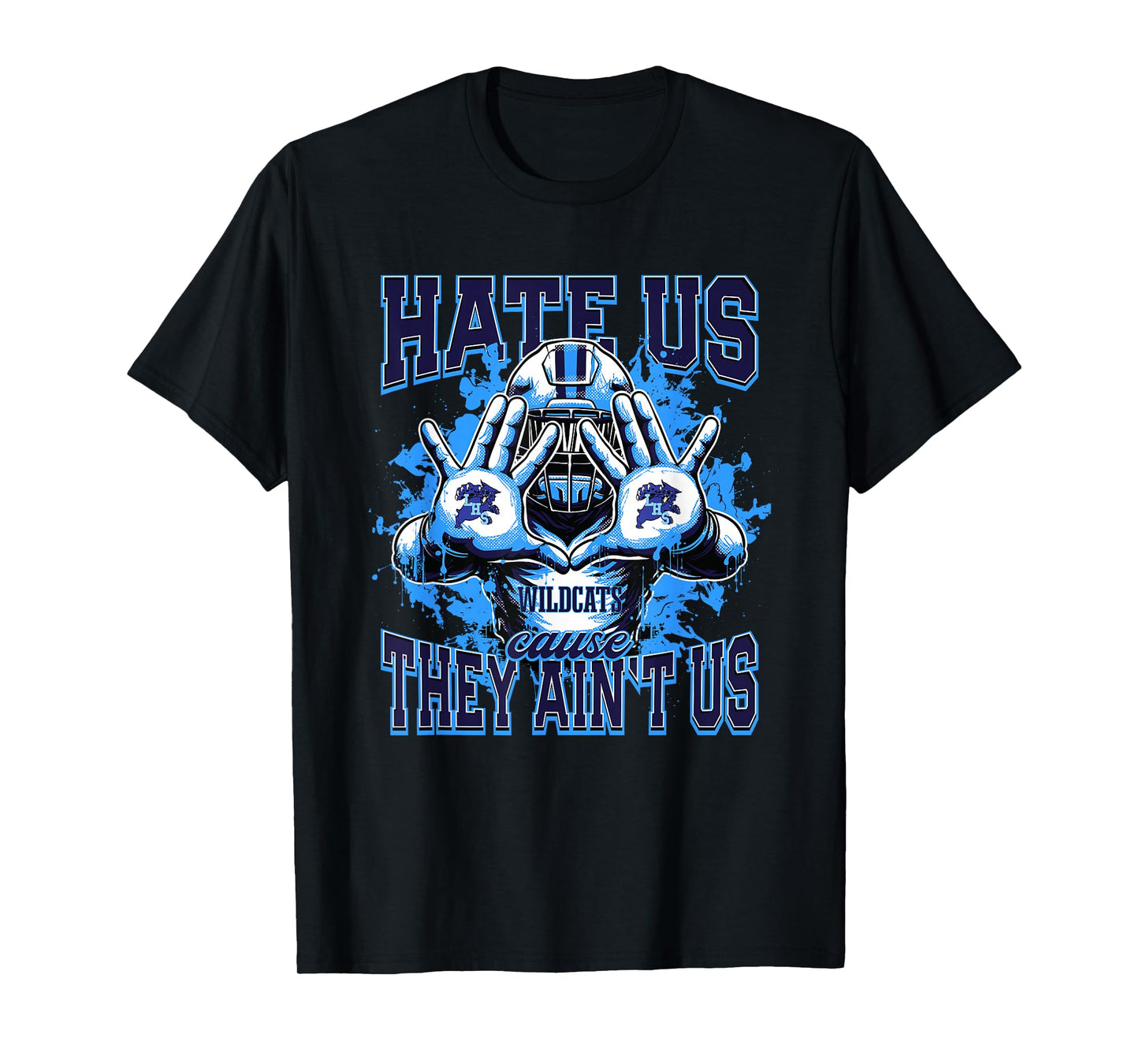 Lovejoy Wildcats Logo Hate Us Cause They Ain't HS T-Shirt