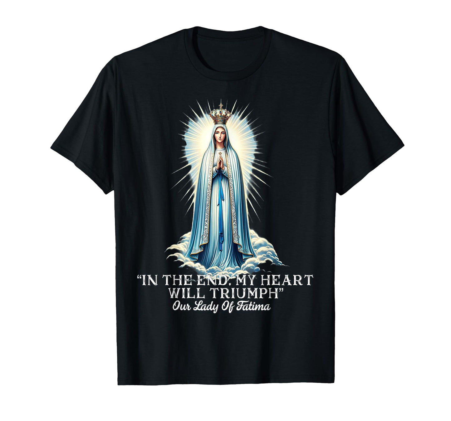 Our Lady of Fatima Marian Catholic T-Shirt